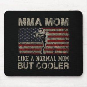 Mousepad Dia das Mães Como Uma Mãe Normal Mas Mais Legal
