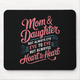 Mousepad Dia das Mães Engraçado Da Filha Para a Mãe