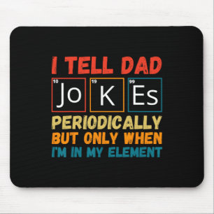 Mousepad Dia de os pais De Crianças Esposas Eu Digo Piadas