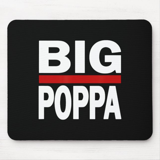 Mousepad Dia de os pais de Pai Big Poppa Hip Hop (Frente)