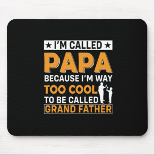Mousepad Dia de os pais Eu Sou Chamado Papai