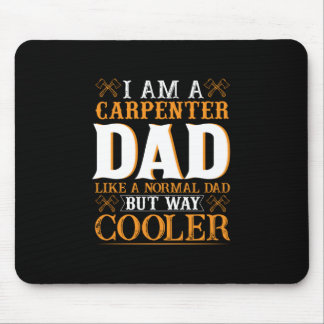 Mousepad Dia de os pais Eu Sou Um Pai De Carpinteiro
