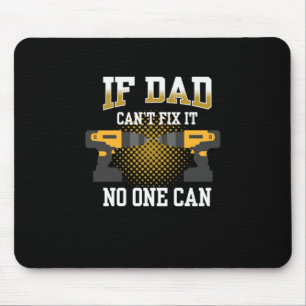 Mousepad Dia de os pais Se Meu Pai Não Consegue Corrigir