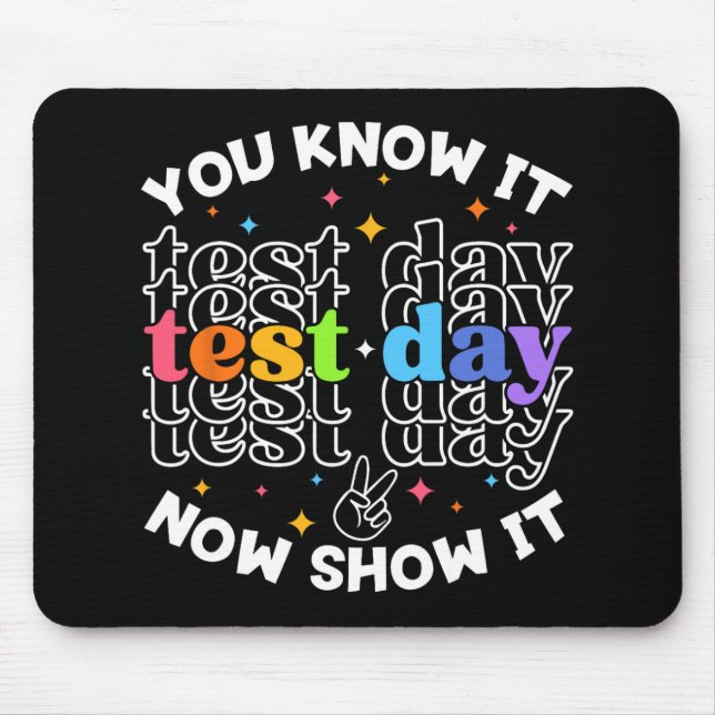 Mousepad Dia de Teste Dia de Teste Dia de Professor Dia de  (Frente)