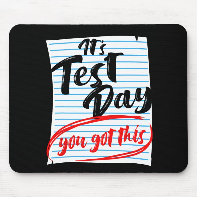 Mousepad Dia De Teste Que Você Teve Este Teste De Professor (Frente)