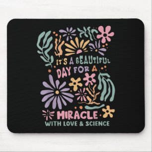 Mousepad Dia De Transferência Floral Ivf É Um Belo Dia Para