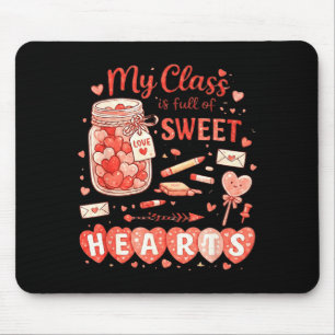 Mousepad Dia dos namorados professor a turma está cheia de