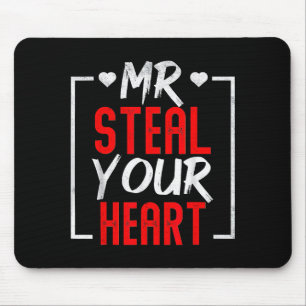 Mousepad Dia dos Namorados Sr. Roube o Seu Coração Homens M