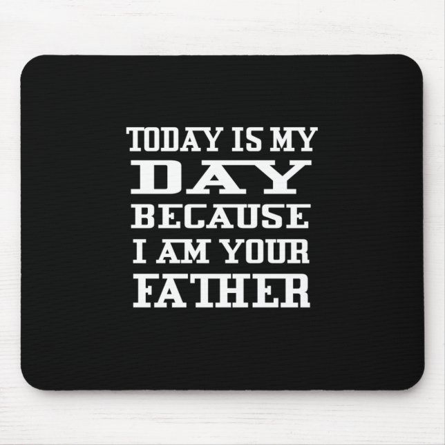 Mousepad dia dos Pais  | Hoje É Dia Do Pai (Frente)