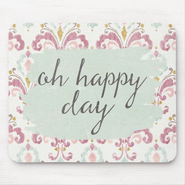 Mousepad Dia feliz macio de Deco VI | oh (Frente)