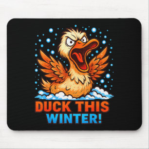 Mousepad Dia Frio e Nevado Dito Sarcástico Pato Engraçado I