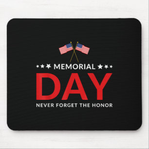 Mousepad Dia Memorial Nunca Esqueceremos Amantes Veteranos
