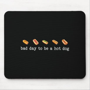 Mousepad Dia ruim para ser um cachorro-quente churrasco eng