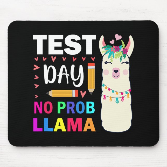 Mousepad Dia sem Prob-llama Llama Testando o Professor Dia  (Frente)
