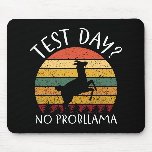 Mousepad Dia Sem Problema Estadual Testando Estudante Estud (Frente)