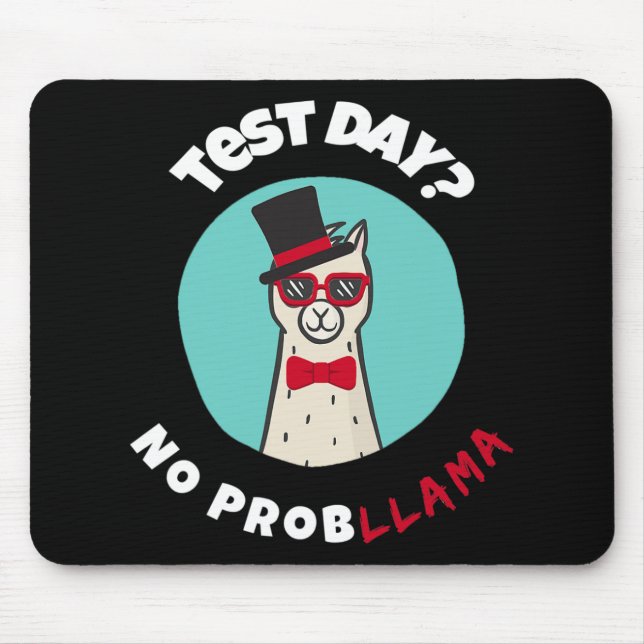 Mousepad Dia sem problemas Teste engraçado Llama Design (Frente)