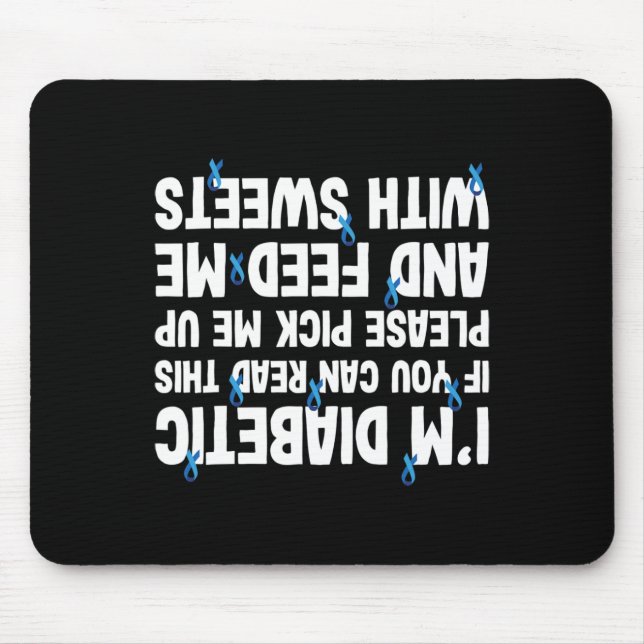 Mousepad Diabetes Se Puder Ler Alimentos Para Animais Com S (Frente)