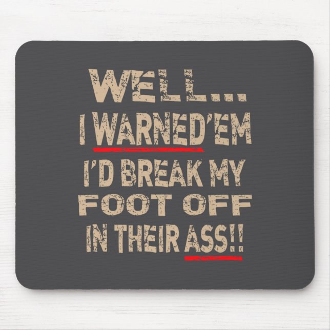 Mousepad Diabetic Amputee Leg Foot Cool Sense Of Humor Funn (Frente)