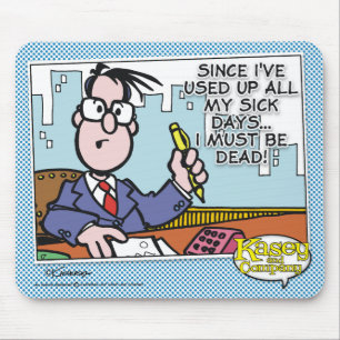 Mousepad Dias de Doença do Office