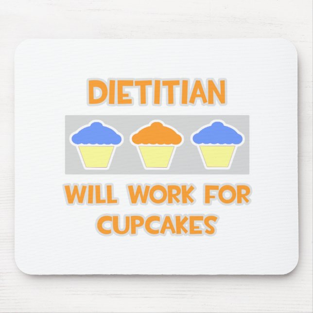 Mousepad Dieticiano ... Trabalhará Para Cupcakes (Frente)
