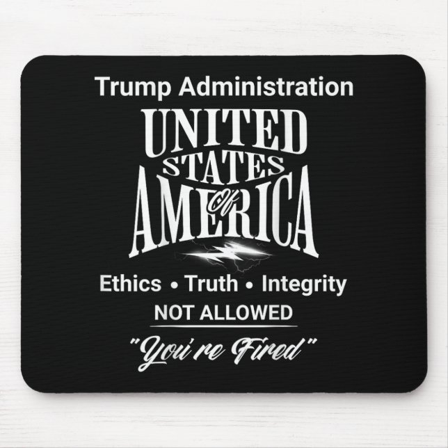 Mousepad Diga à verdade que você é demitido Administração d (Frente)