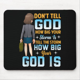 Mousepad Diga ao Quão Grande É o Seu Deus - Motivação Crist