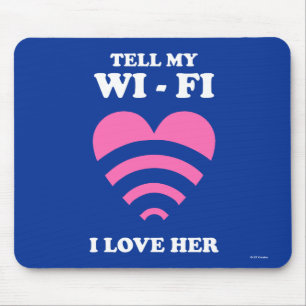 Mousepad Diga meu WiFi que eu a amo