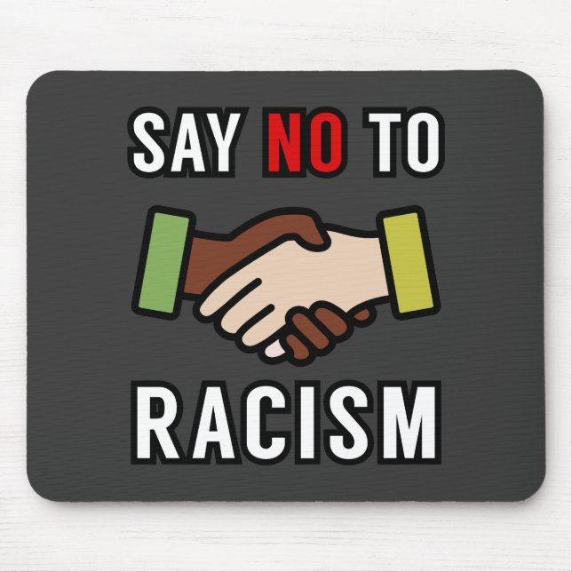Mousepad Diga Não Ao Racismo (Frente)
