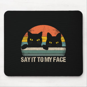 Mousepad Diga-O Ao Meu Rosto Gato Preto Estilo Retro De Vin