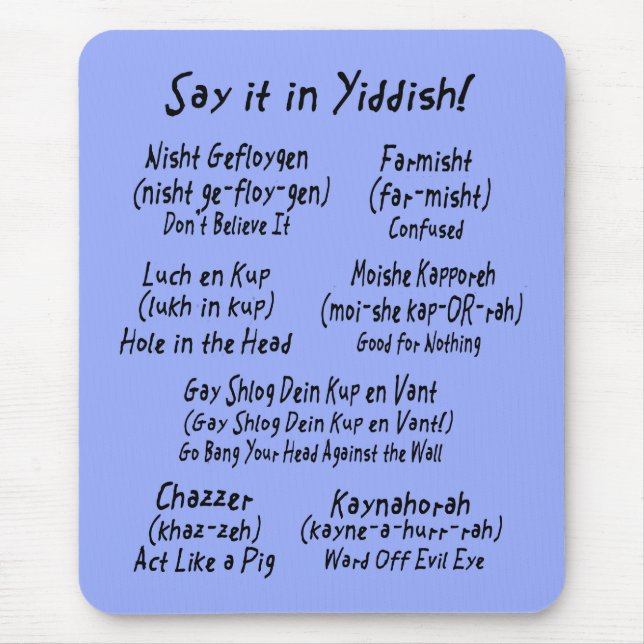 Mousepad Diga-o no Yiddish (Frente)