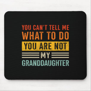 Mousepad Diga O Que Não É Neta Para Os Pais Do Avô