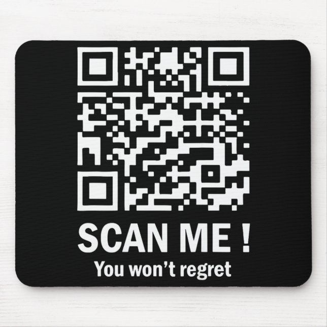 Mousepad Digitalize-me Você Não Se Arrependerá É um Qr Trum (Frente)