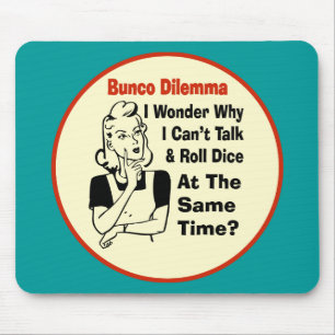 Mousepad Dilema engraçado de Bunco com mulher retro