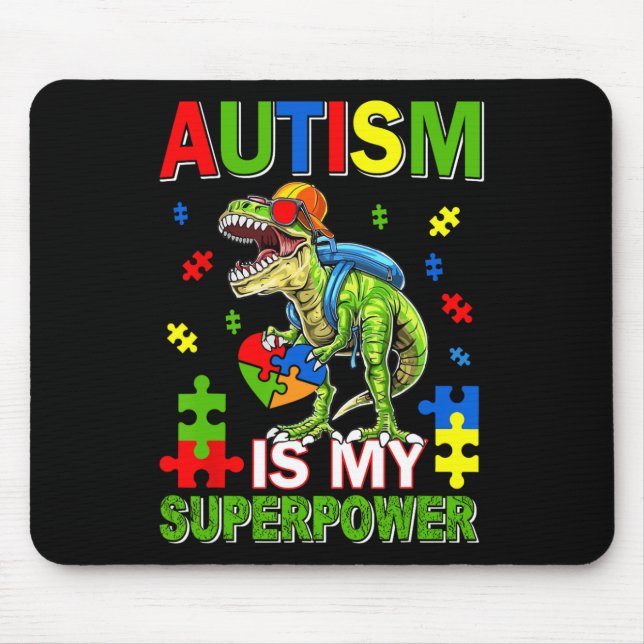 Mousepad Dinossauro T-rex Crianças Autismo É Meu Superpoder (Frente)