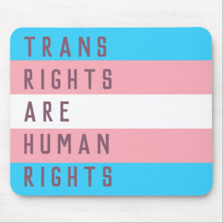 Mousepad Direitos Humanos são Sinalizador Transgênero