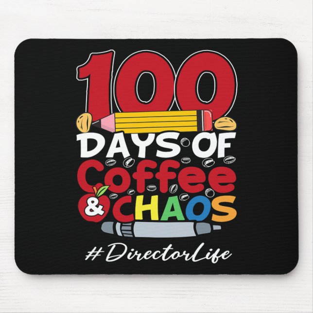 Mousepad Diretor 100 Dias de Café e Caos 100 Dia de (Frente)