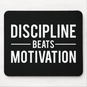 Mousepad Disciplina bate a motivação - Inspiração