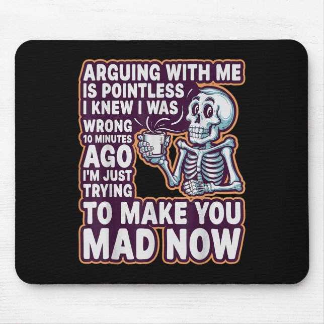 Mousepad Discutir Comigo É Inútil _ Engraçado Sarcástico Re (Frente)