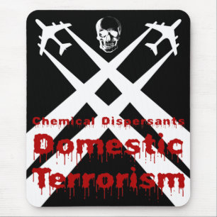 Mousepad Dispersantes Químicos são Terrorismo Doméstico