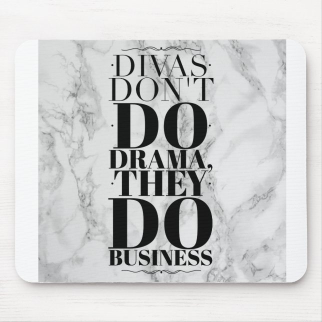 Mousepad Divas Não Fazem Drama, Eles Fazem Bocal (Frente)