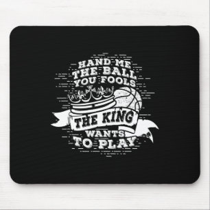 Mousepad Diversão De Basquete O Rei Quer Jogar Chá