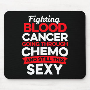 Mousepad Diversão do Cancer Fighter Blood Cancer Chemo Then