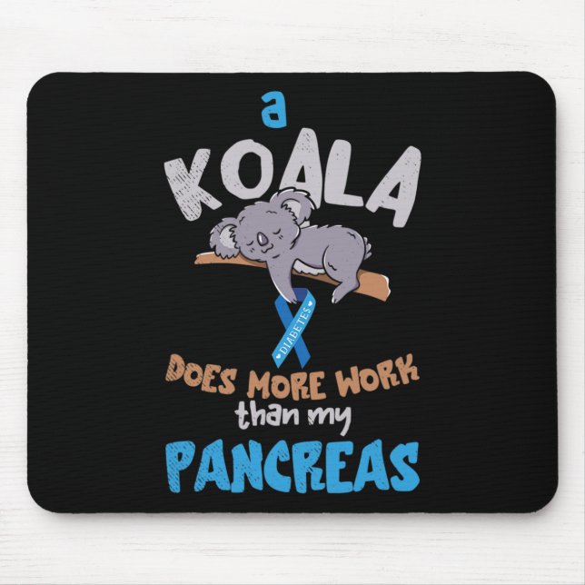 Mousepad Diversão do Pancreas Koala Pancreas Diabetes Dia d (Frente)