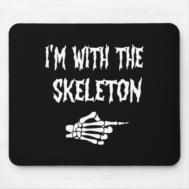 Mousepad Diversão Fofa Estou Com Esqueleto Casais De Hallow (Frente)