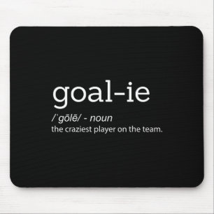 Mousepad Diversão Goalie Goalkeeper Definição Soccer Hockey