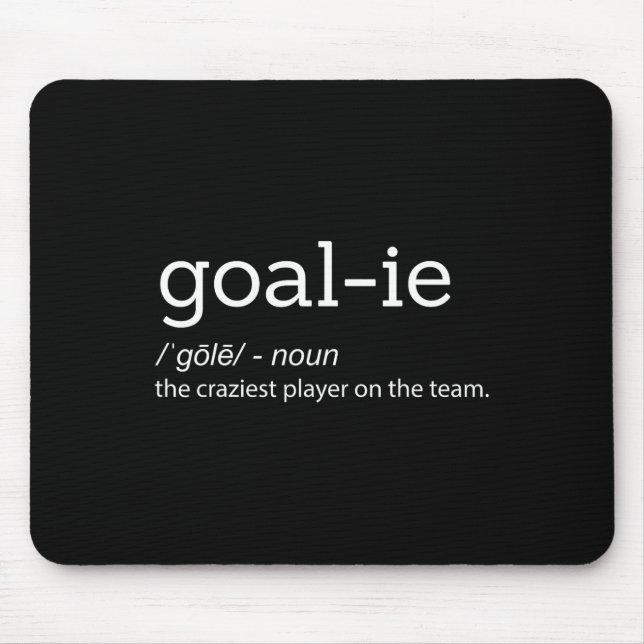 Mousepad Diversão Goalie Goalkeeper Definição Soccer Hockey (Frente)