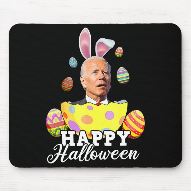 Mousepad Diversão Joe Biden Happy Halloween Fusera Páscoa C (Frente)