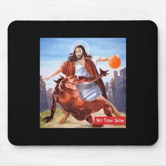 Mousepad Diversão Não Hoje Satã Jesus Cruzando Basquete (Frente)