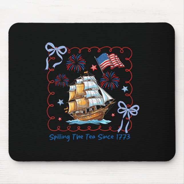 Mousepad Divertido 4 de Julho Derramando o Chá Desde 1773 C (Frente)