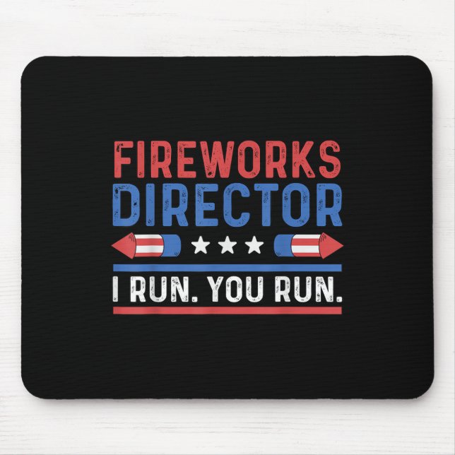 Mousepad Divertido Diretor de Fogos de Artifício do 4 de Ju (Frente)